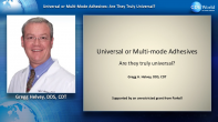 Universal or Multi-mode Adhesives: Are They Truly Universal? Webinar Thumbnail