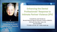 Enhancing the Dental Professional’s Response to Intimate Partner Violence (IPV) Webinar Thumbnail