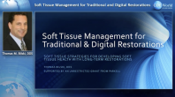 Soft Tissue Management for Traditional and Digital Restorations Webinar Thumbnail